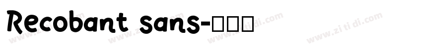 Recobant sans字体转换
